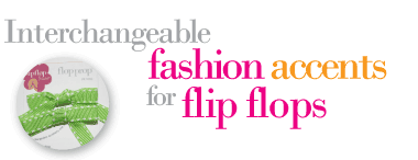 Interchangeable fashion accents for flip flops.